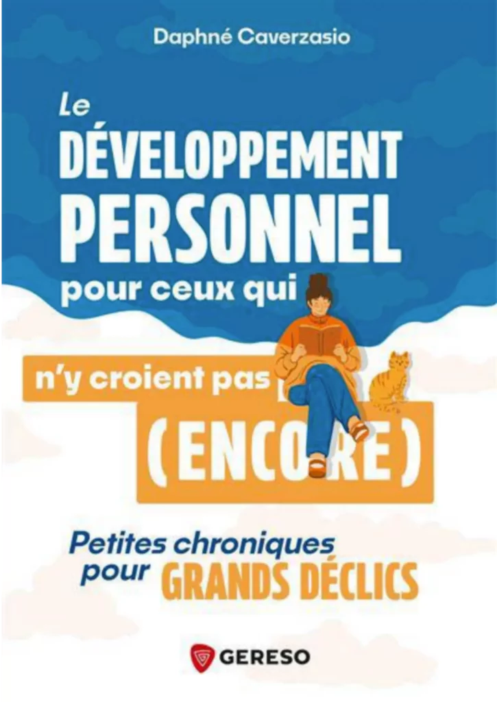 Daphné Caverzasio a récemment publié un ouvrage de développement personnel, chez Gereso Édition.